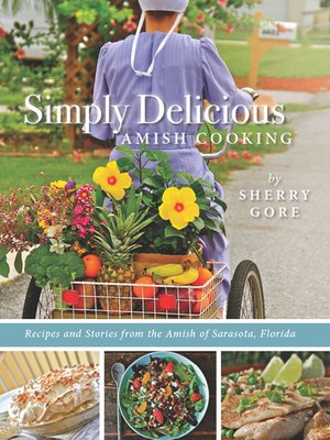 Simply Delicious Amish Cooking - ebook